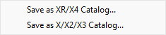 The Save as catalog split button menu, offering Save as XR/X4 Catalog and Save as X/X2/X3 Catalog